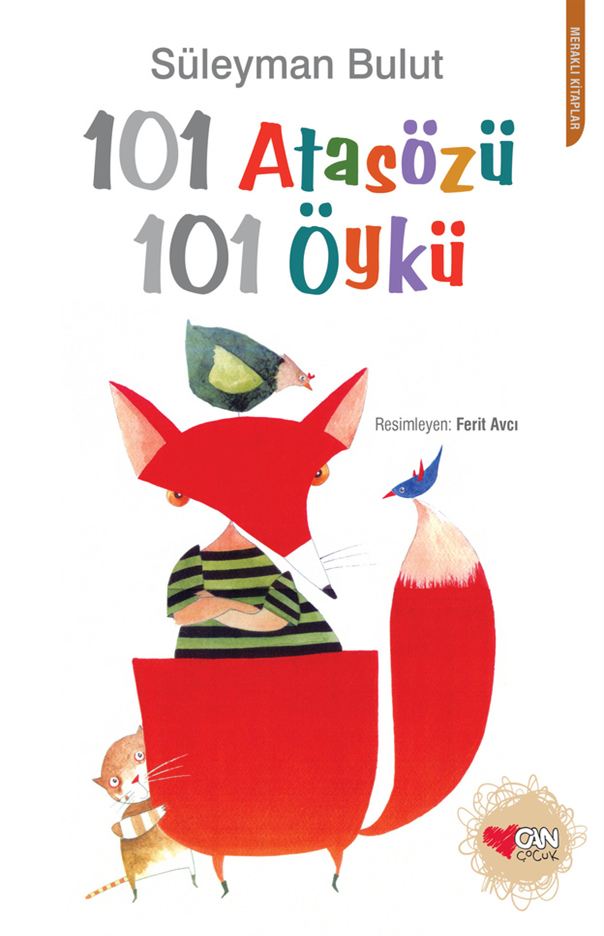 101 Atasözü 101 Öykü Süleyman Bulut Can Çocuk Yayınları-1