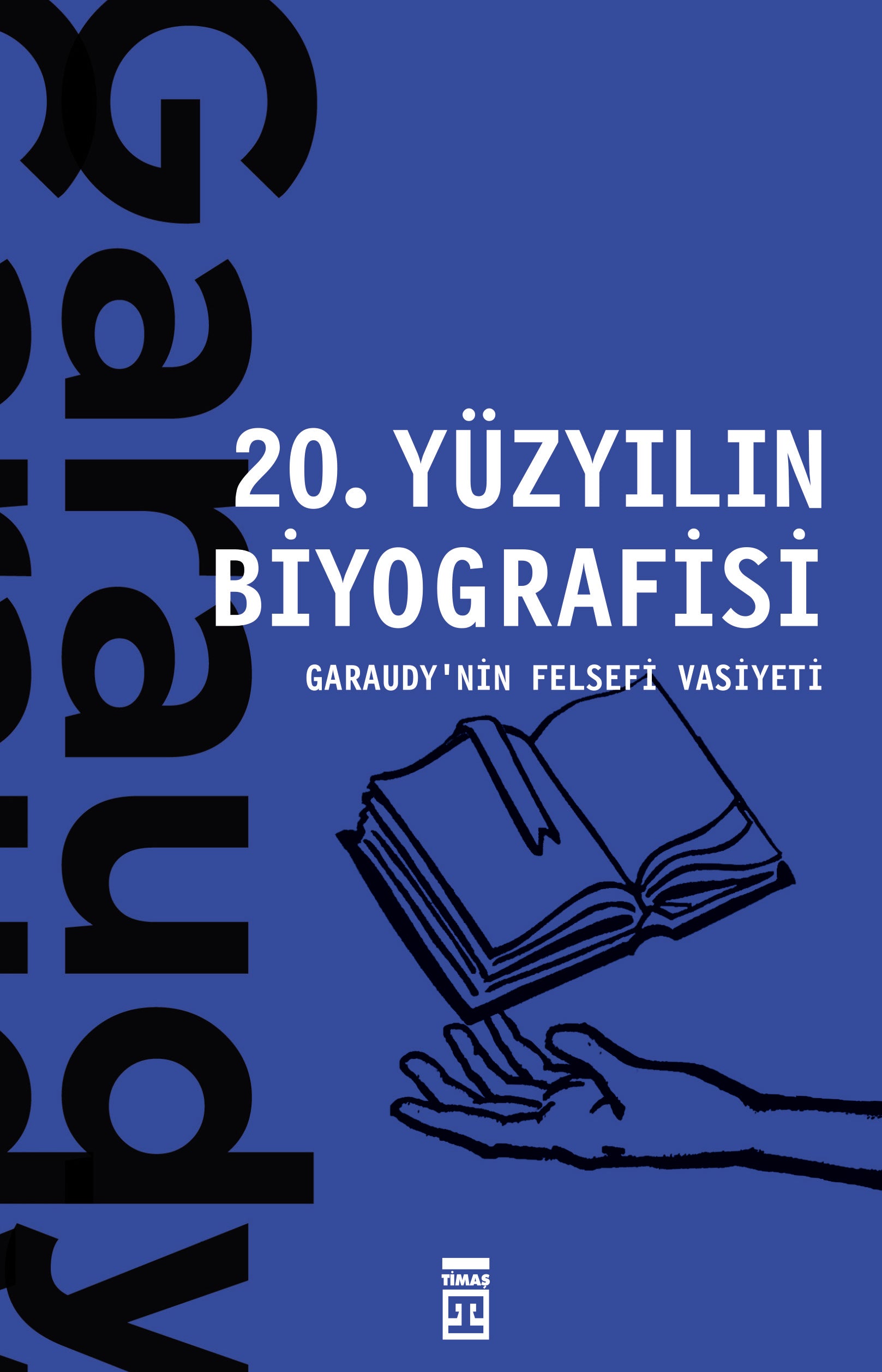 20. Yüzyılın Biyografisi Timaş Yayınları