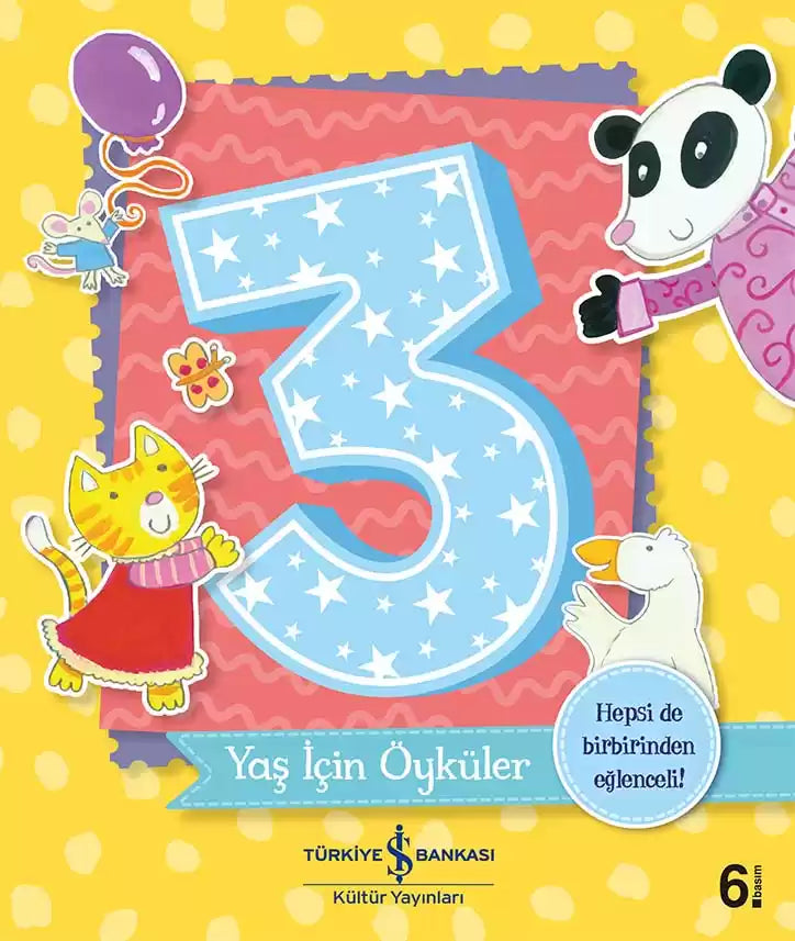 3 Yaş İçin Öyküler İş Bankası Kültür Yayınları