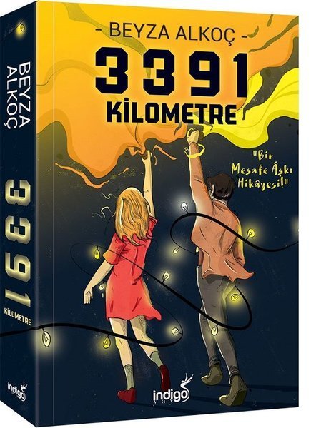 3391 Kilometre Karton Kapak Beyza Alkoç İndigo Kitap-1