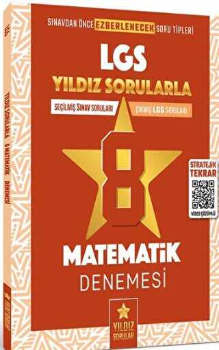8. Sınıf LGS Matematik 8 Deneme Video Çözümlü Yıldız Sorular