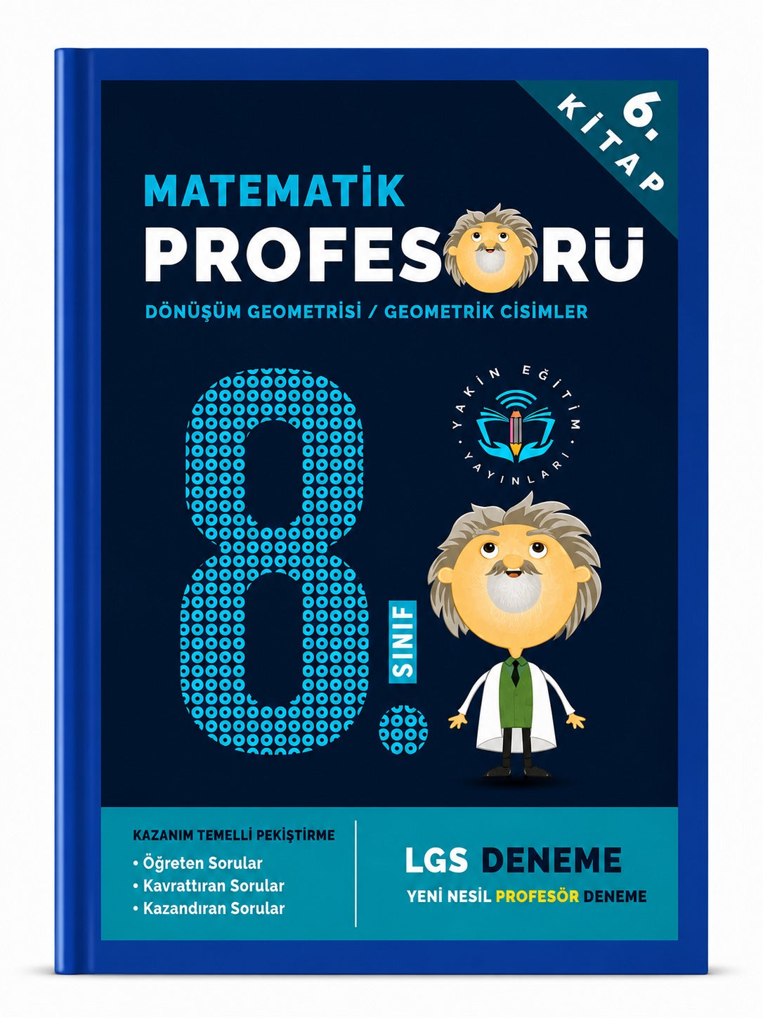 8.Sınıf Matematik Profesörü 6.Kitap Dönüşüm Geometrisi-Geometrik Cisimler