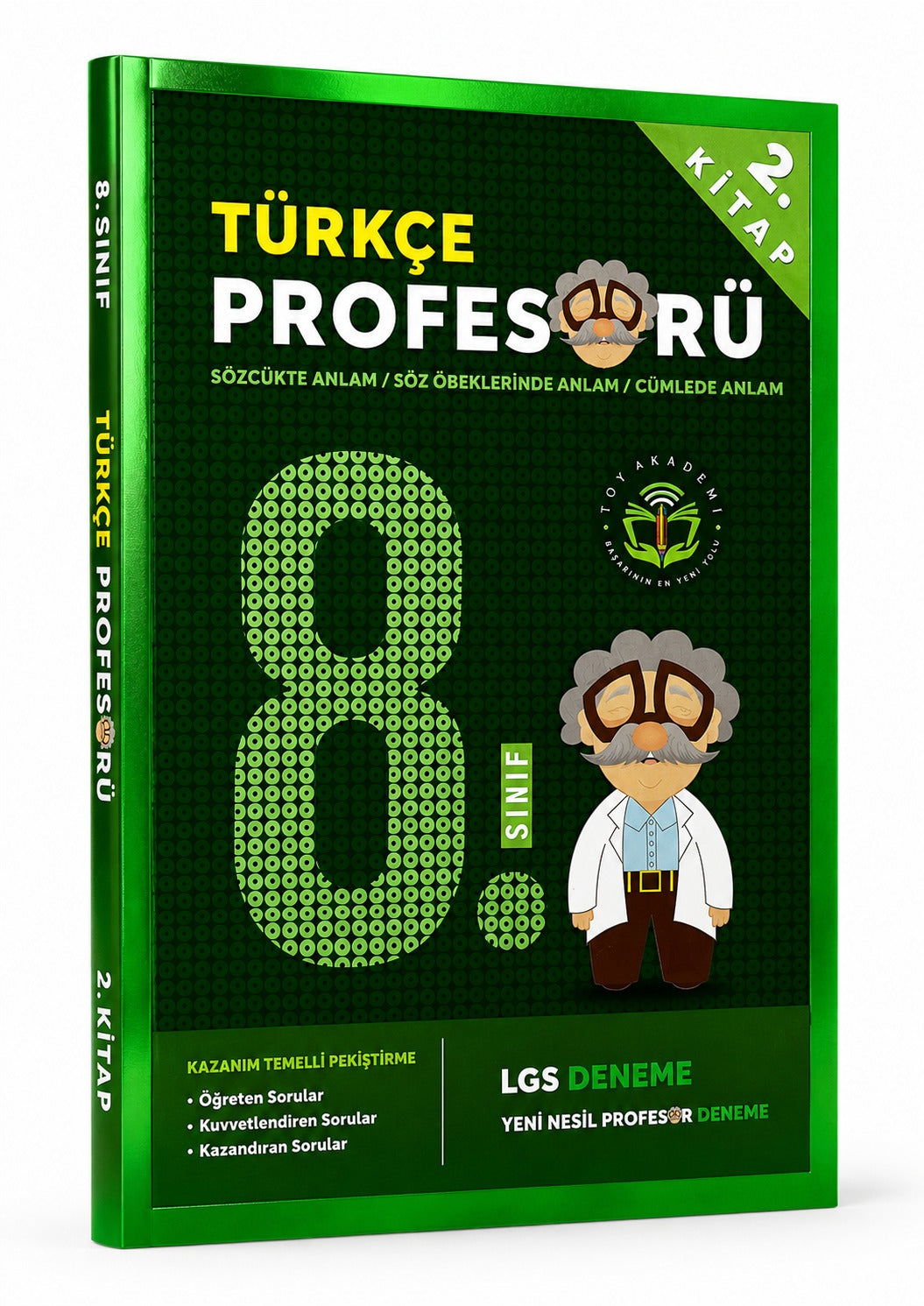 8. Sınıf Türkçe Profesörü 2.Kitap Sözcükte Anlam-Söz Öbeklerinde Anlam-Cümlede Anlam-1
