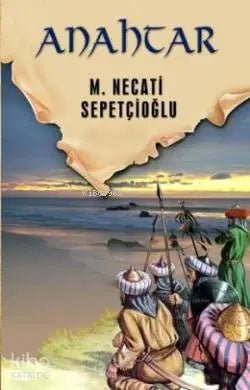 Anahtar M. Necati Sepetçioğlu İrfan Yayıncılık-1