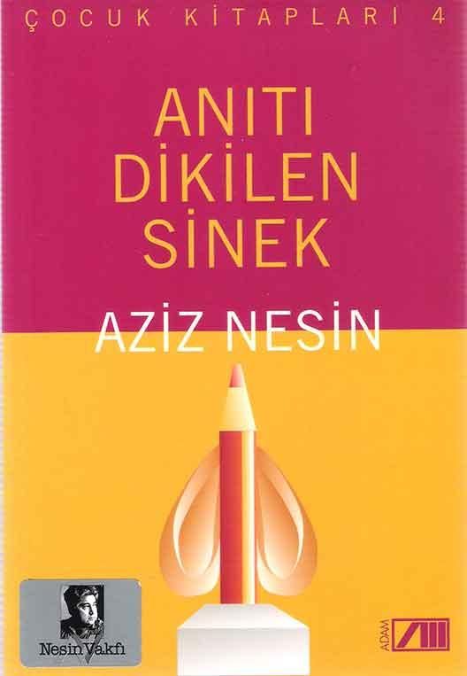 Anıtı Dikilen Sinek Aziz Nesin Nesin Yayınevi-1