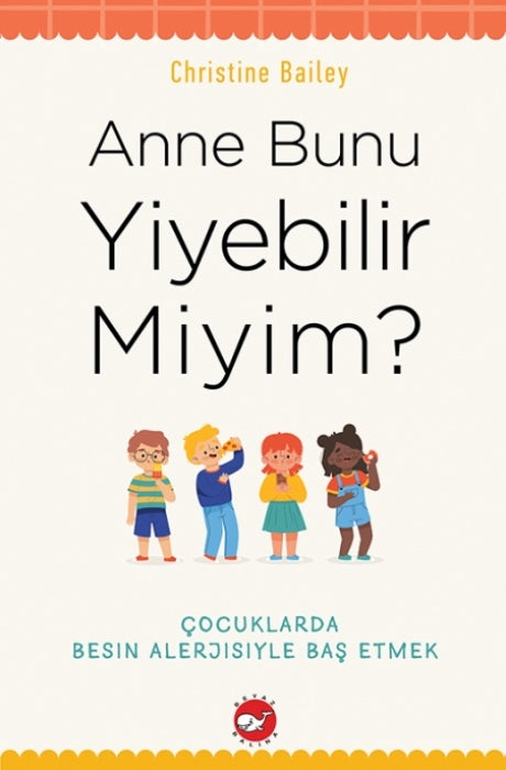 Anne Bunu Yiyebilir Miyim? Beyaz Balina Yayınları-1