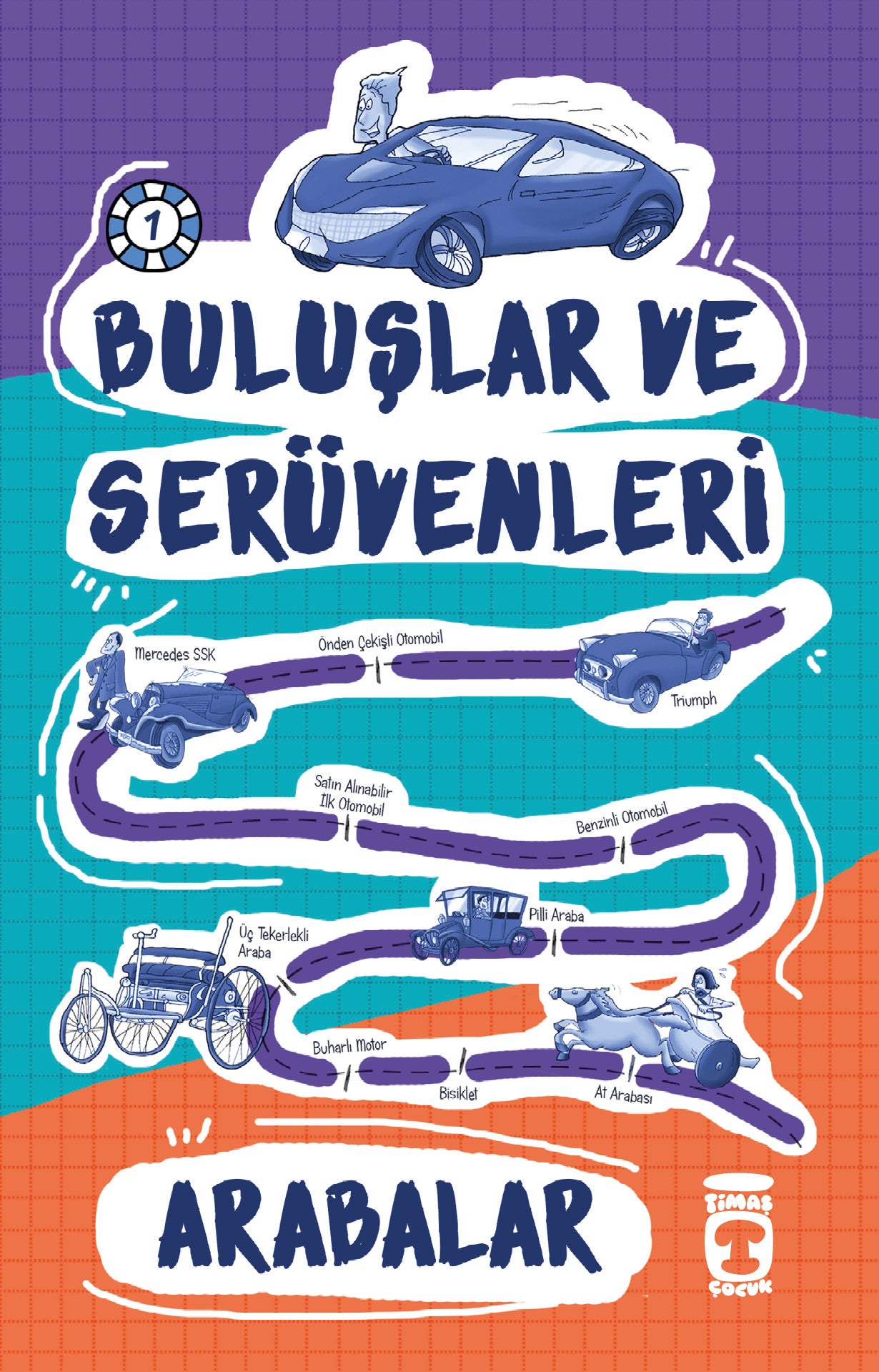 Arabalar Buluşlar ve Serüvenleri Timaş Yayınları-1