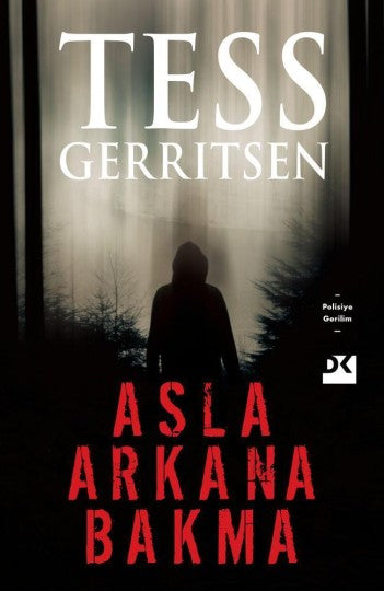 Asla Arkana Bakma Doğan Kitap
