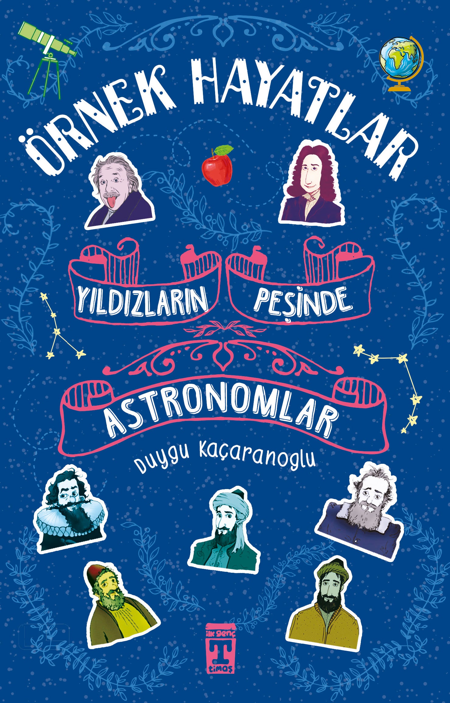 Astronomlar Yıldızların Peşinde Genç Timaş Yayınları-1