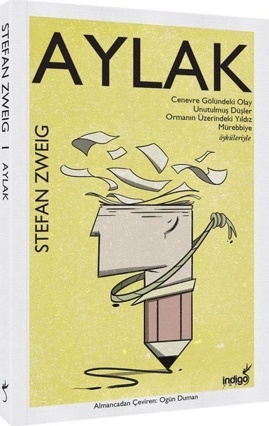Aylak Stefan Zweig İndigo Kitap-1
