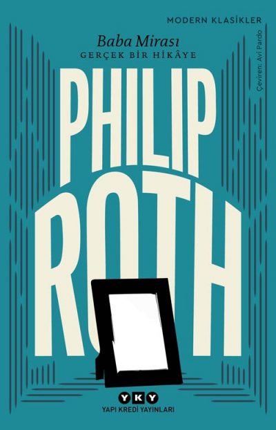 Baba Mirası Philip Roth Yapı Kredi Yayınları-1