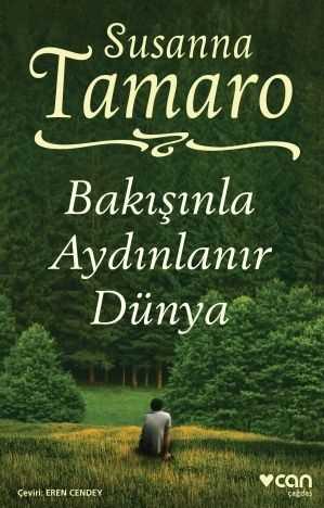 Bakışınla Aydınlanır Dünya Susanna Tamaro Can Yayınları-1