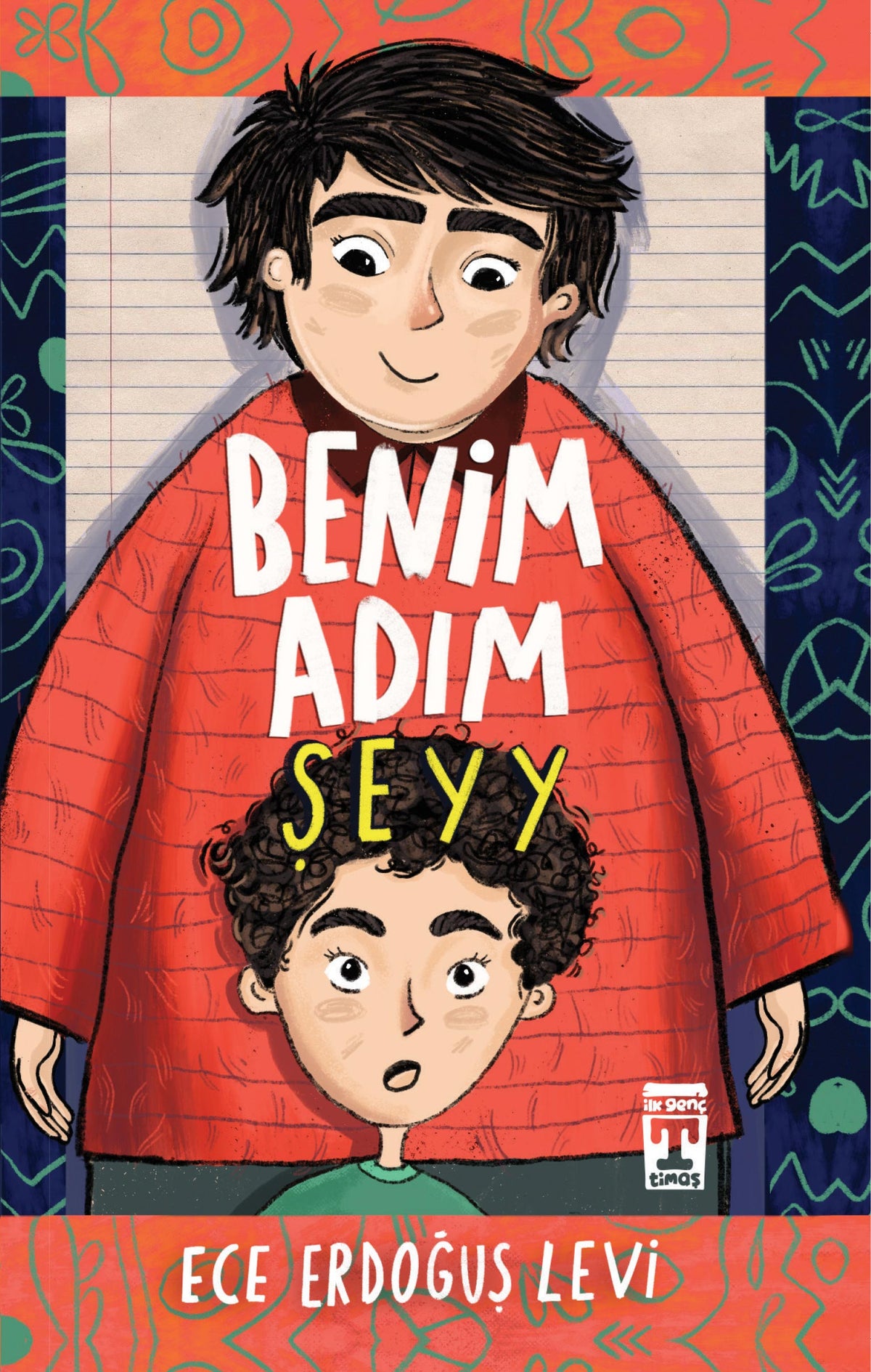 Benim Adım Şeyyy Timaş Yayınları-1