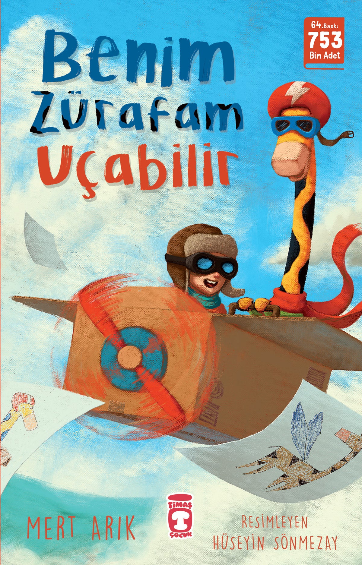 Benim Zürafam Uçabilir Timaş Çocuk-1