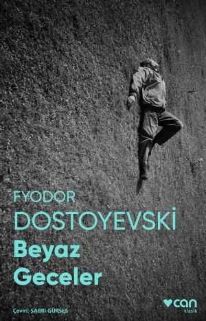 Beyaz Geceler (Fotoğraflı Klasikler) Fyodor Mihayloviç Dostoyevski Can Yayınları-1