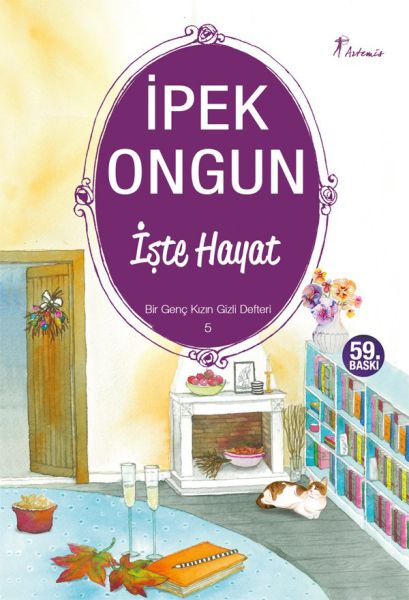 Bir Genç Kızın Gizli Defteri 5 - İşte Hayat Artemis Yayınları-1