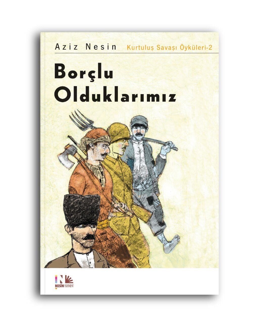 Borçlu Olduklarımız Aziz Nesin Nesin Yayınları-1