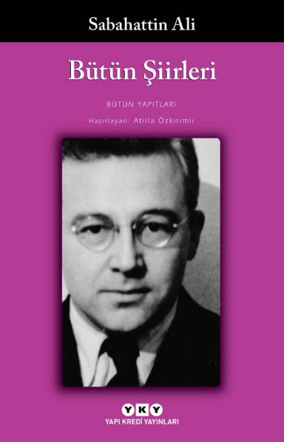 Bütün Şiirleri Sabahattin Ali Yapı Kredi Yayınları-1