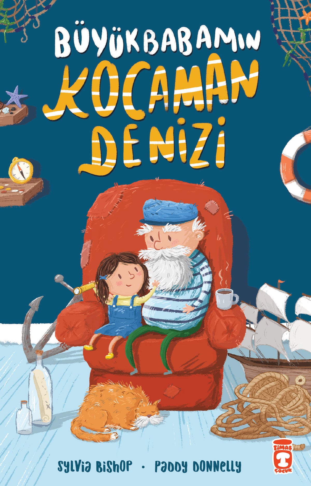 Büyükbabamın Kocaman Denizi Timaş Çocuk-1