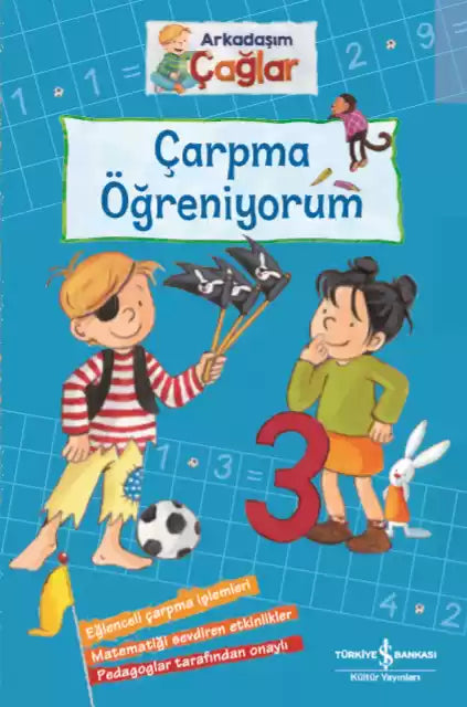 Çarpma Öğreniyorum Arkadaşım Çağlar İş Bankası Kültür Yayınları