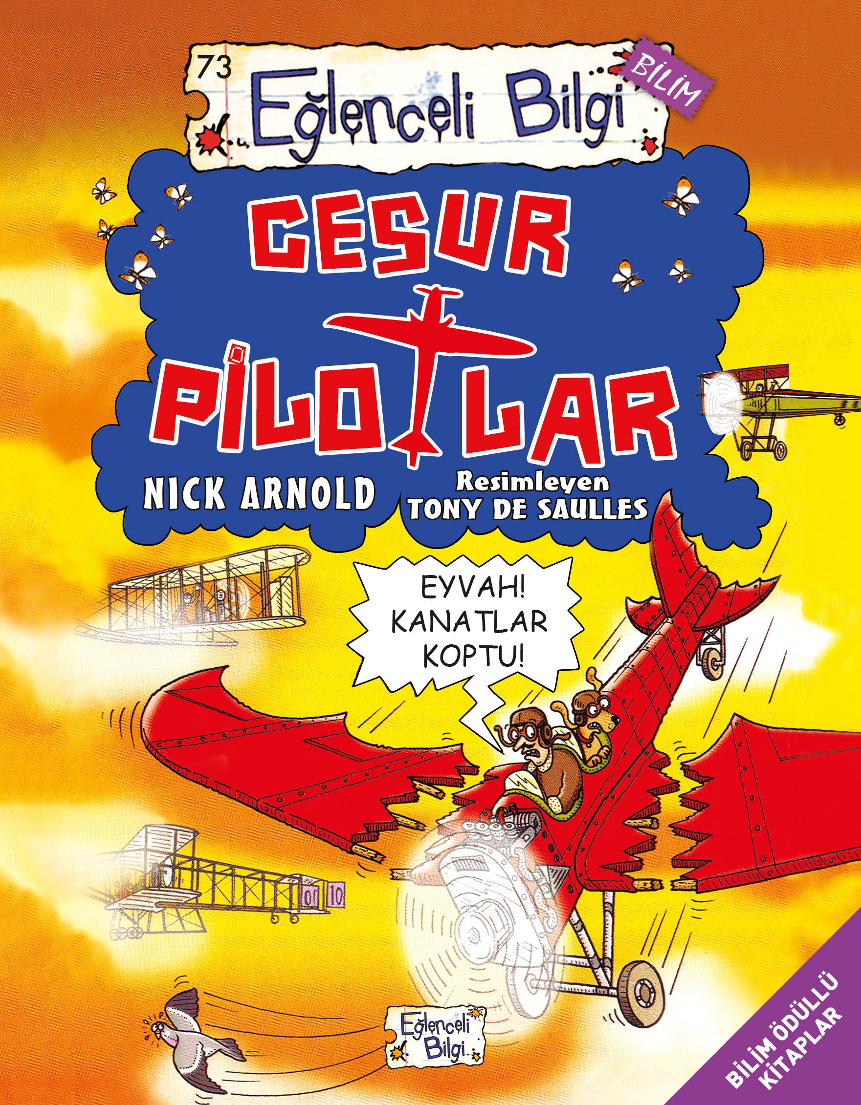 Cesur Pilotlar Eğlenceli Bilgi Yayınları