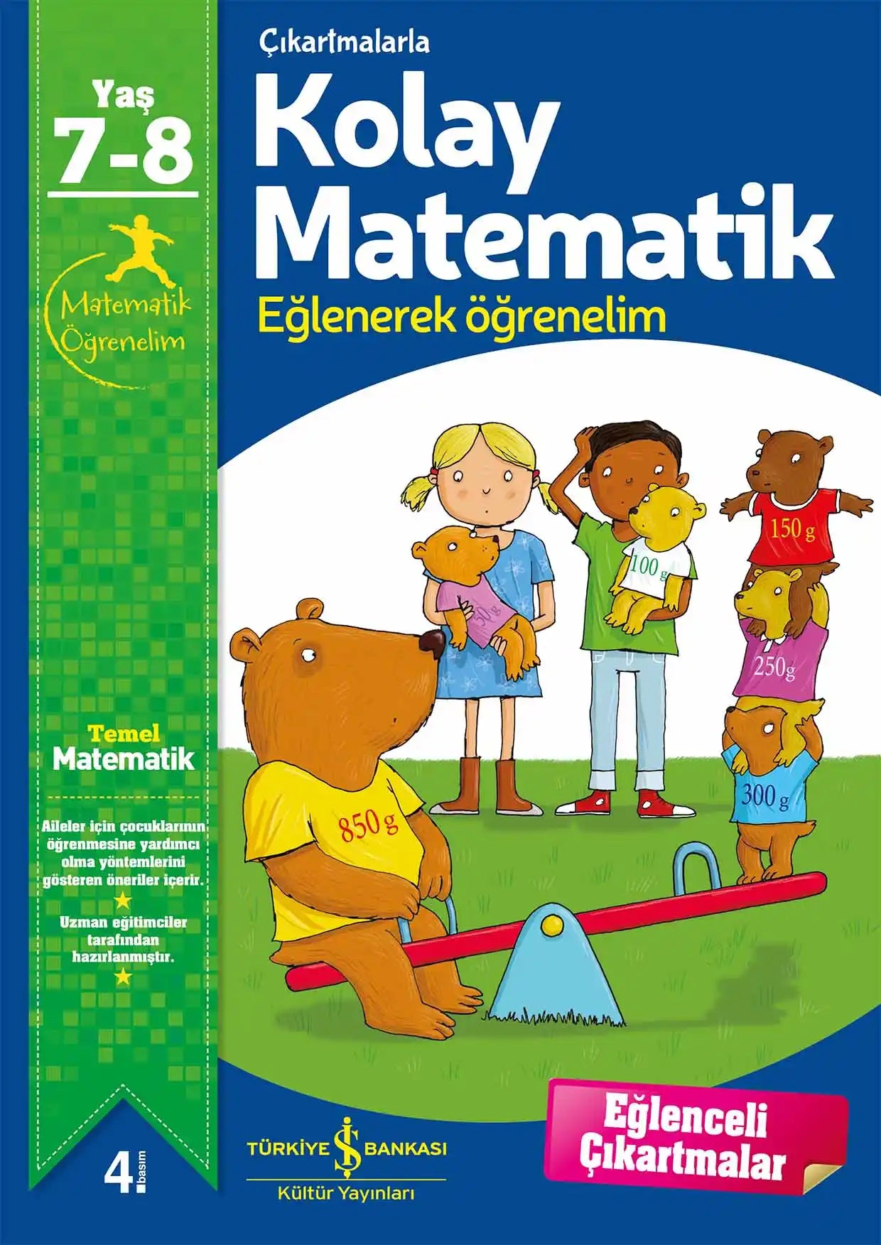 Çıkartmalarla Kolay Matematik 7-8 Yaş İş Bankası Kültür Yayınları-1