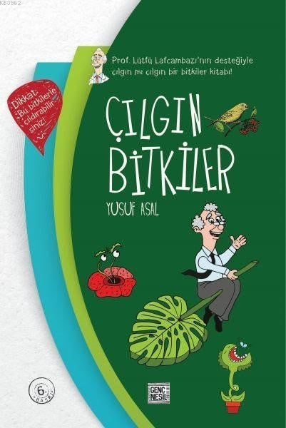 Çılgın Bitkiler Yusuf Asal Nesil Genç Yayınları-1