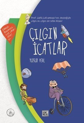 Çılgın İcatlar Yusuf Asal Nesil Genç-1