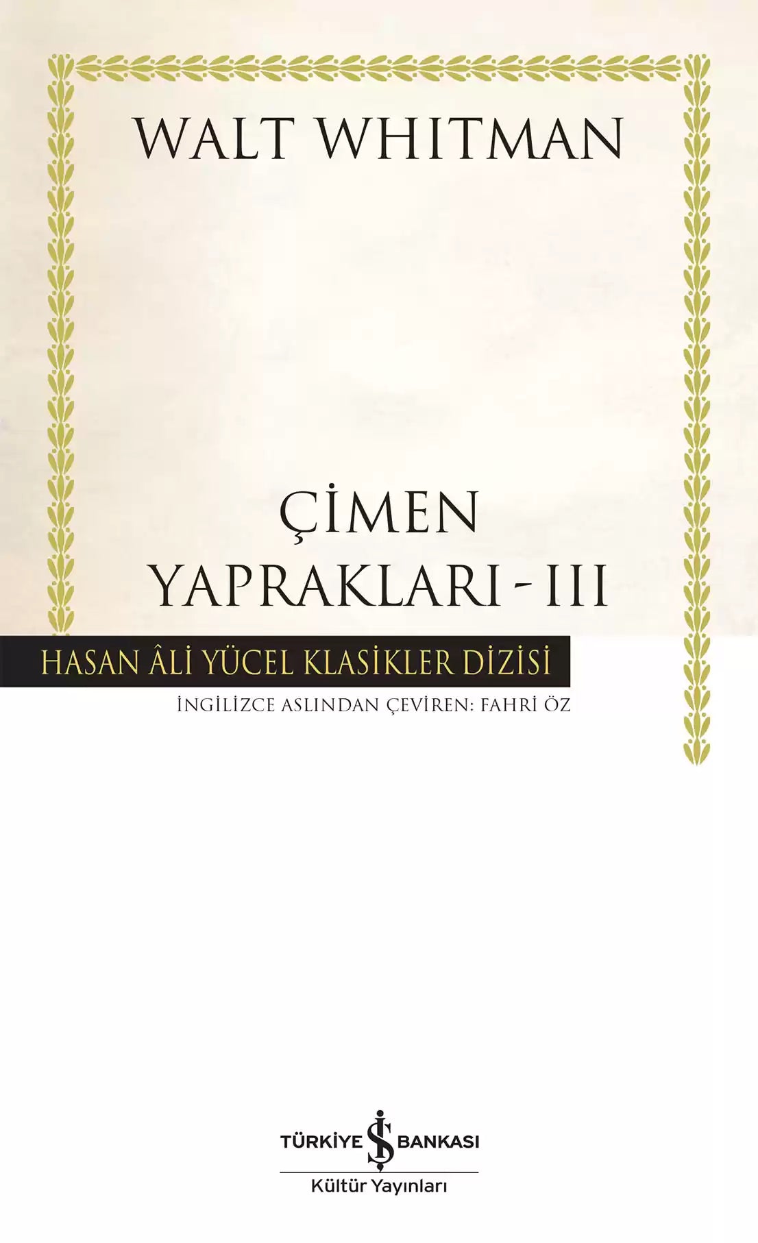 Çimen Yaprakları - 3 İş Bankası Kültür Yayınları
