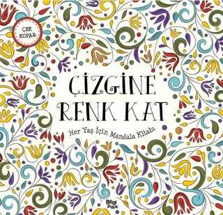 Çizgine Renk Kat - Her Yaş İçin Mandala-1