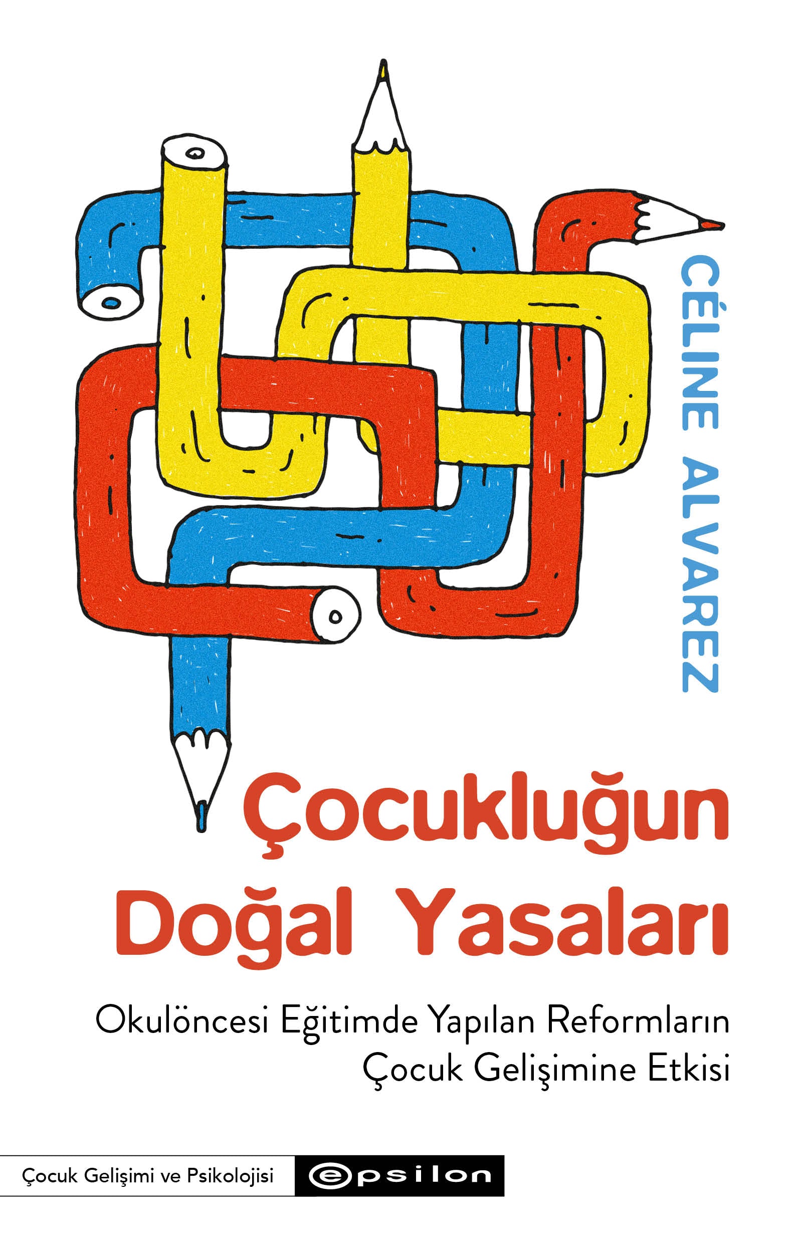 Çocukluğun Doğal Yasaları Epsilon Yayınevi-1