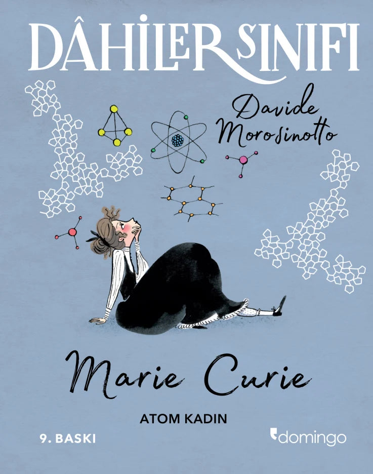 Dahiler Sınıfı: Marie Curie Atom Kadın Domingo Yayınevi-1