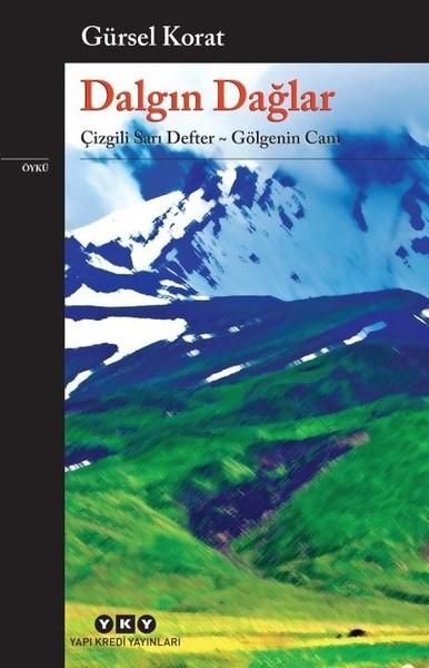 Dalgın Dağlar Gürsel Korat Yapı Kredi Yayınları-1