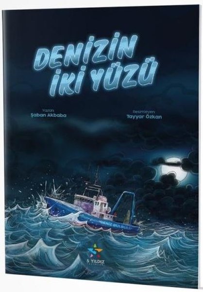 Denizin İki Yüzü Hikaye Kitabı 5 Yıldız Yayınları-1