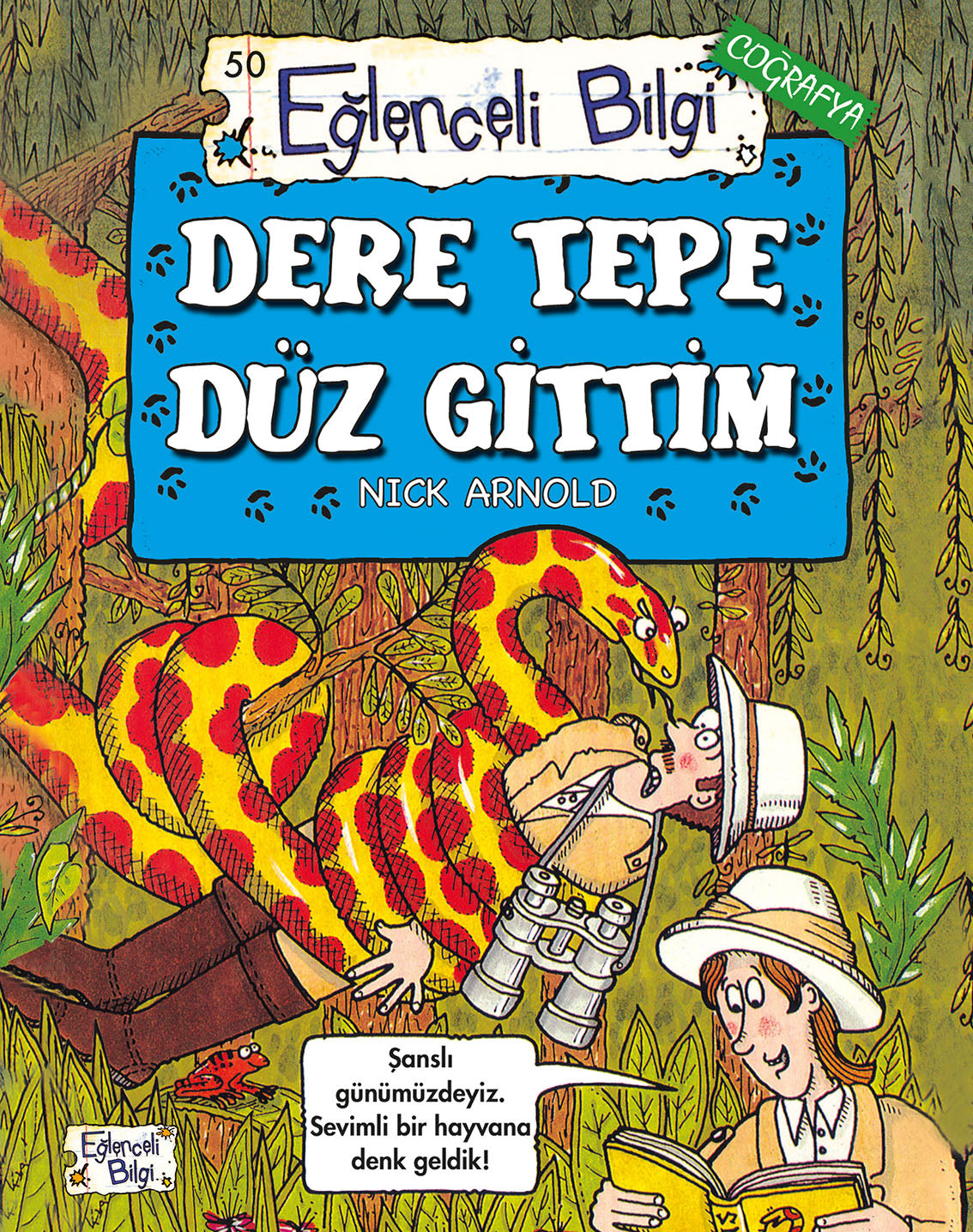 Dere Tepe Düz Gittim Nick Arnold Eğlenceli Bilgi Yayınları-1