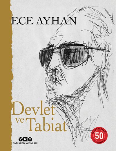Devlet ve Tabiat Ya da Orta İkiden Ayrılan Çocuklar İçin Şiirler 50 Yaşında Yapı Kredi Yayınları