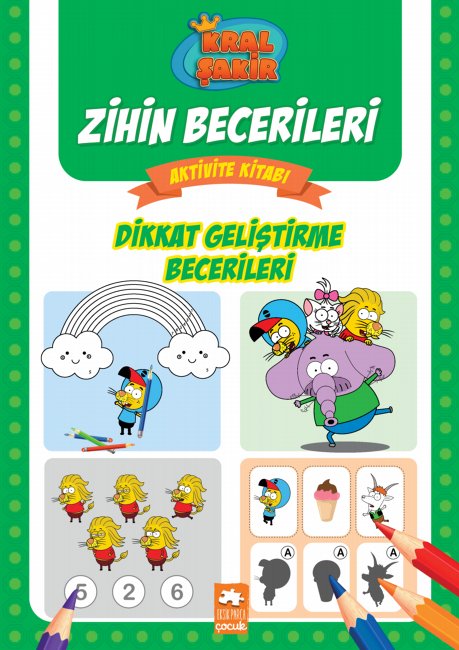 Dikkat Geliştirme Becerileri - Kral Şakir Zihin Becerileri Aktivite Kitabı-1