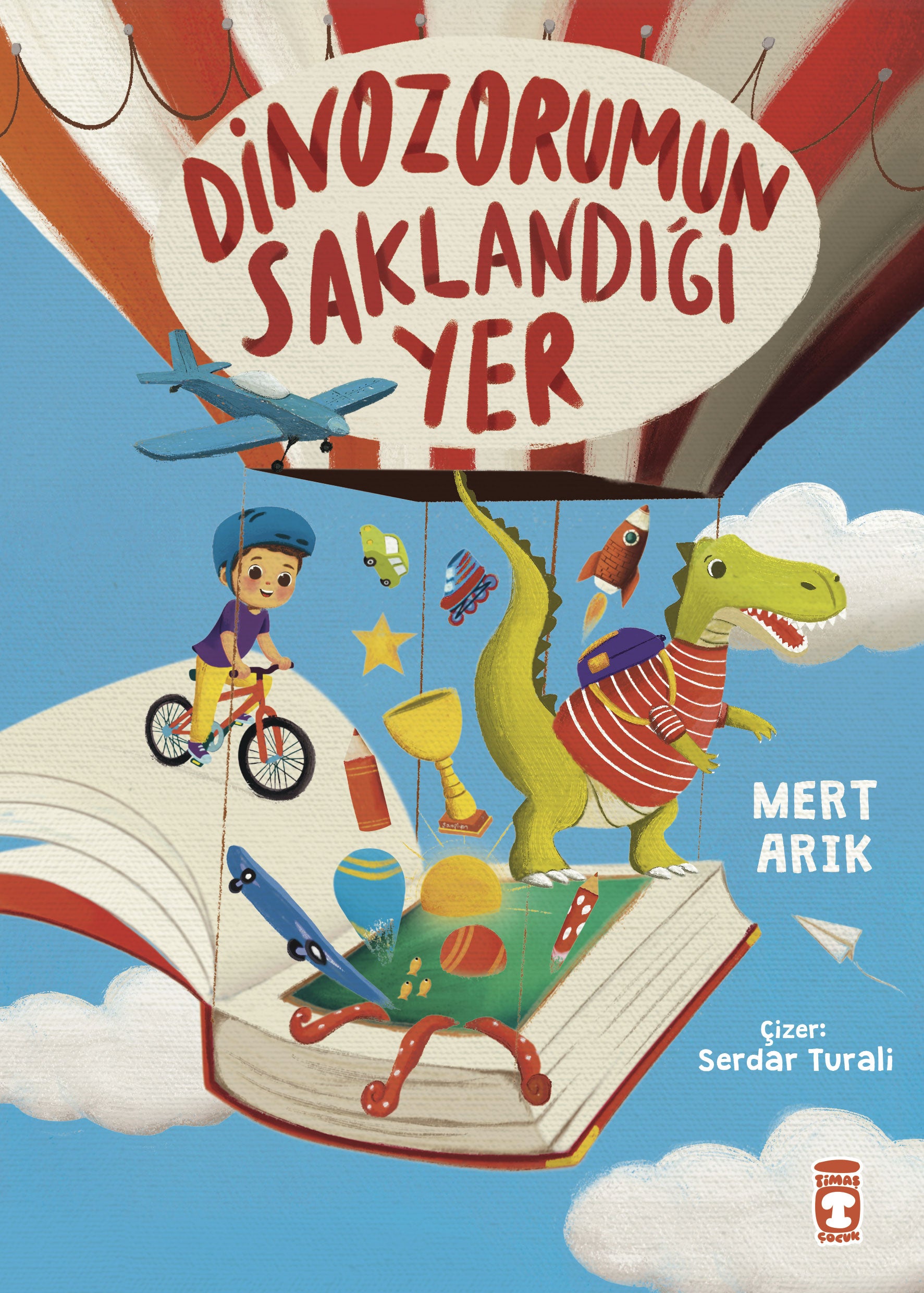 Dinozorumun Saklandığı Yer Timaş Yayınları-1