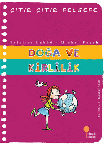 Doğa ve Kirlilik Çıtır Çıtır Felsefe 10 Günışığı Kitaplığı