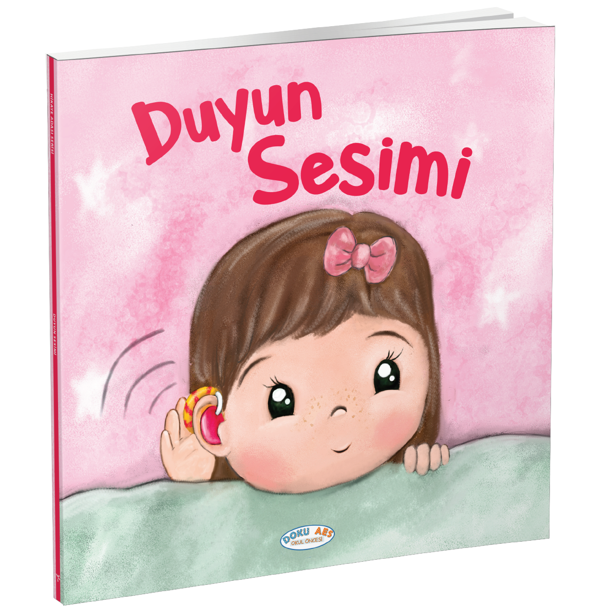 Doku AES Okul Öncesi Yayınları Duyun Sesimi