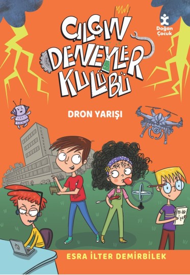 Dron Yarışı - Çılgın Deneyler Kulübü 3 Doğan Egmont Yayıncılık