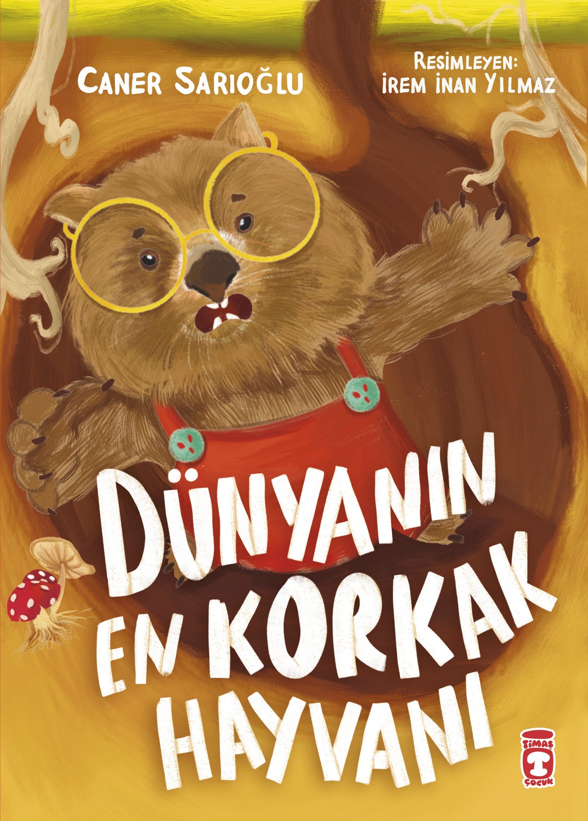 Dünyanın En Korkak Hayvanı Timaş Yayınlar-1