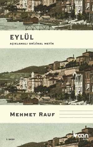 Eylül Açıklamalı Orjinal Metin Mehmet Rauf Can Yayınları-1