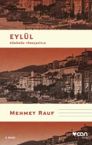 Eylül Günümüz Türkçesiyle Mehmet Rauf Can Yayınları-1