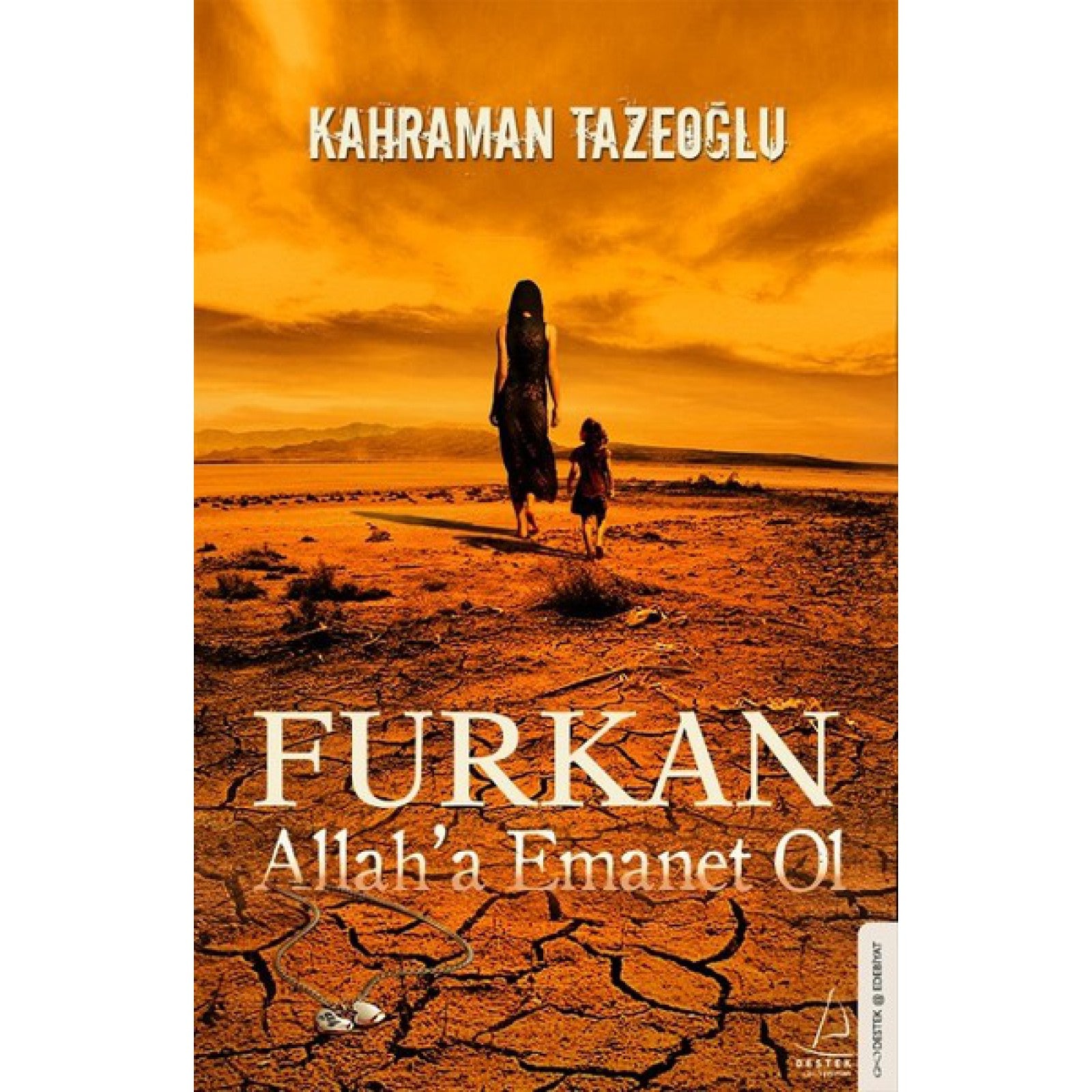 Furkan Allah'a Emanet Ol Destek Yayınları