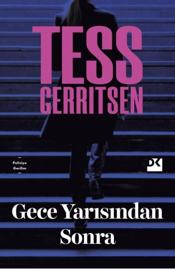 Gece Yarısından Sonra Tess Gerritsen Doğan Kitap