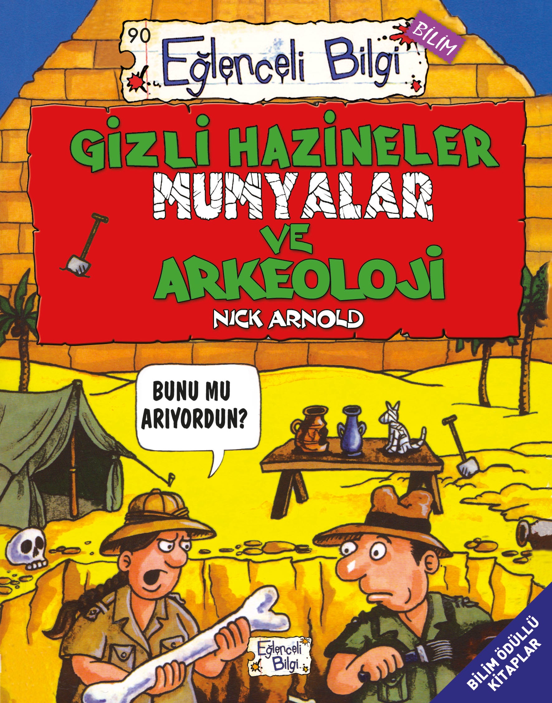 Gizli Hazineler Mumyalar ve Arkeoloji Timaş Yayınları