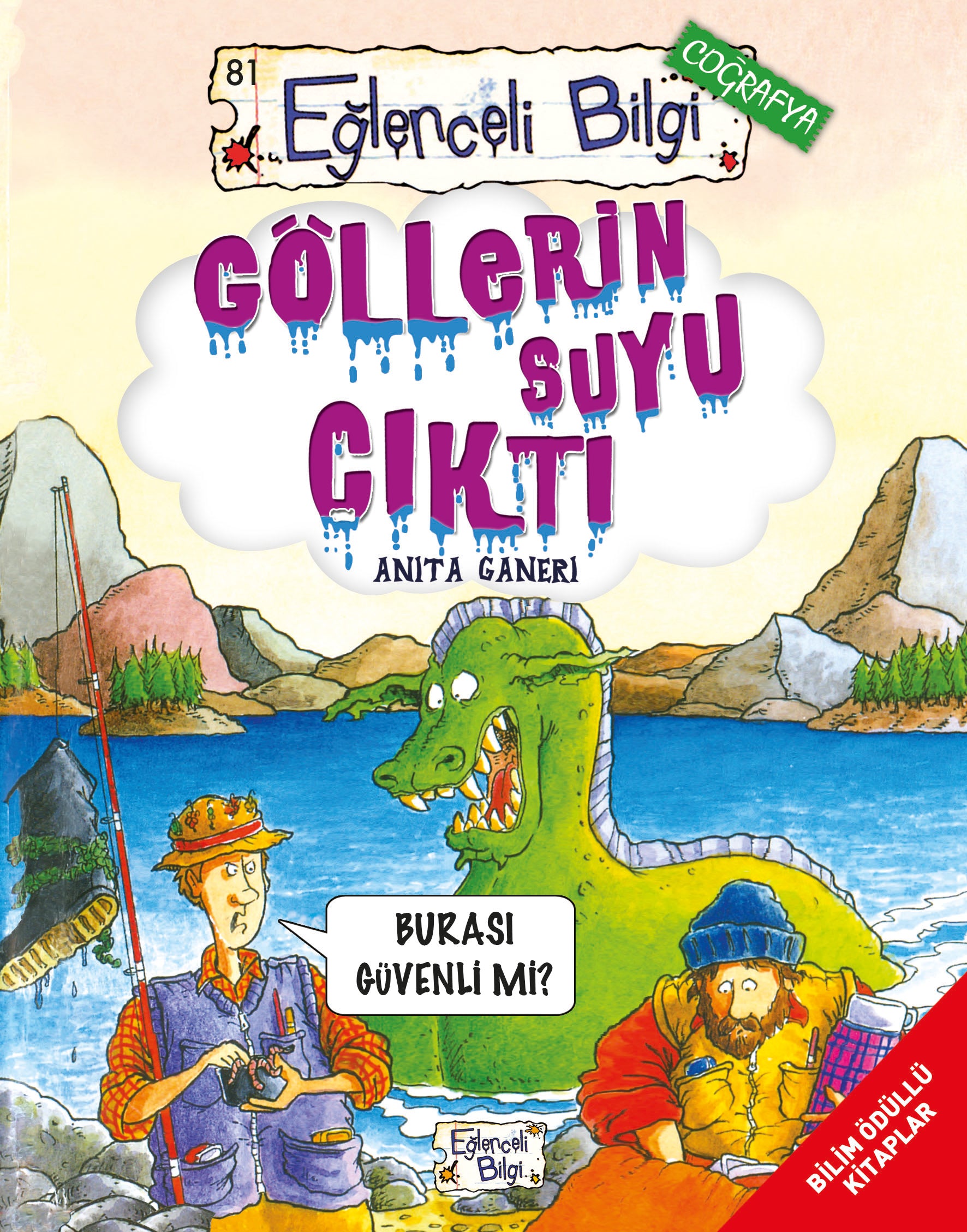 Göllerin Suyu Çıktı Timaş Yayınları