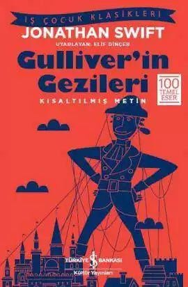 Gulliver'in Gezileri Jonathan Swift İş Bankası Kültür Yayınları-1