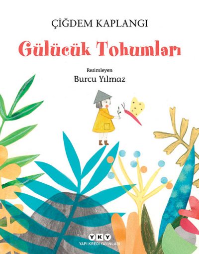 Gülücük Tohumları Yapı Kredi Yayınları-1